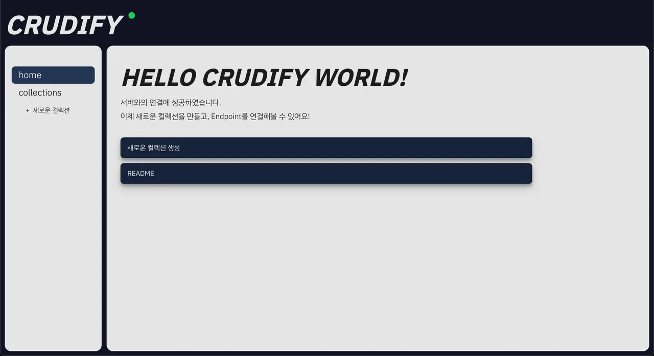 Crudify Dashboard Home Page Screenshot, shows a button to create a new collection